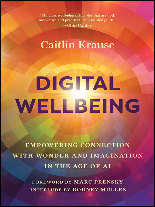 Title details for Digital Wellbeing by Caitlin Krause - Available